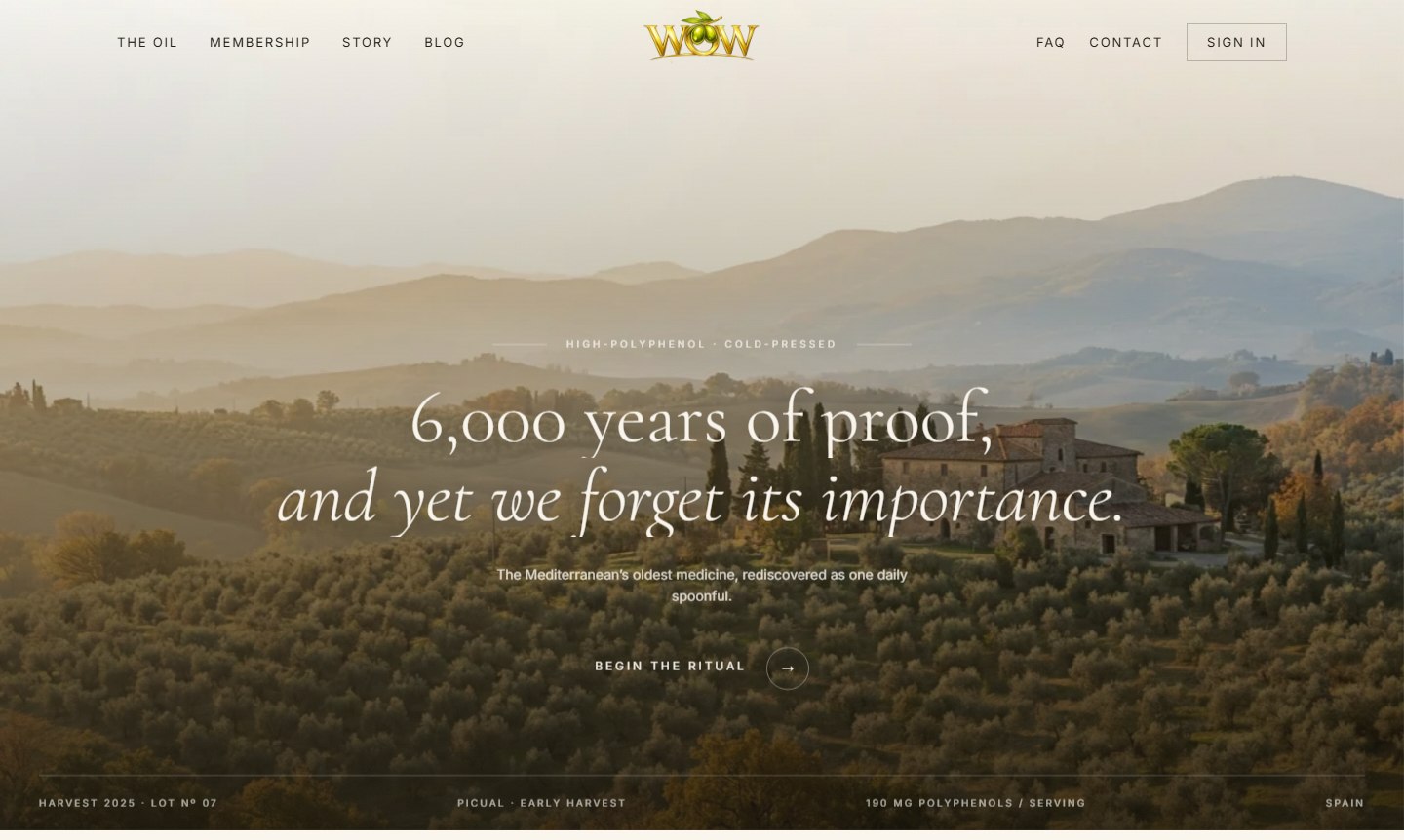 Homepage hero: an olive grove at dawn with the headline 6,000 years of proof, and yet we forget its importance.